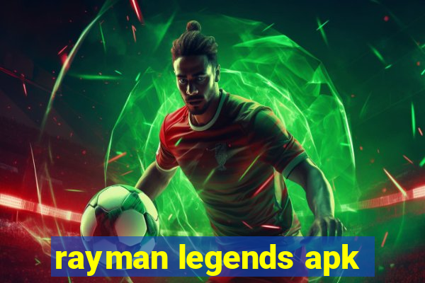 rayman legends apk